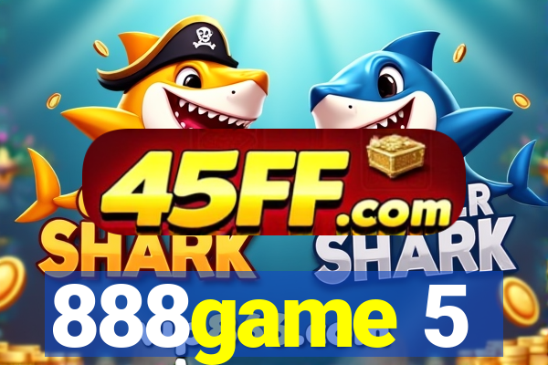 888game 5